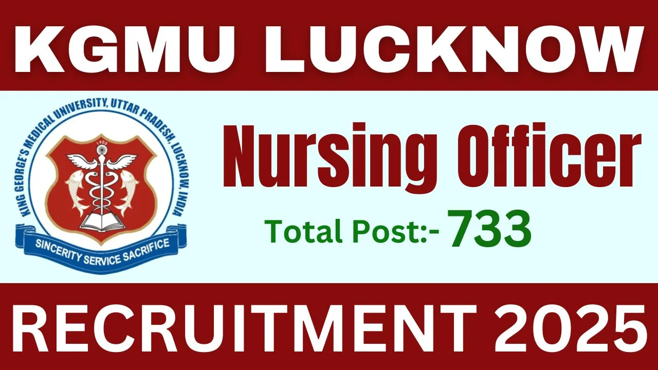 KGMU Nursing Officer Recruitment 2025 Online Form