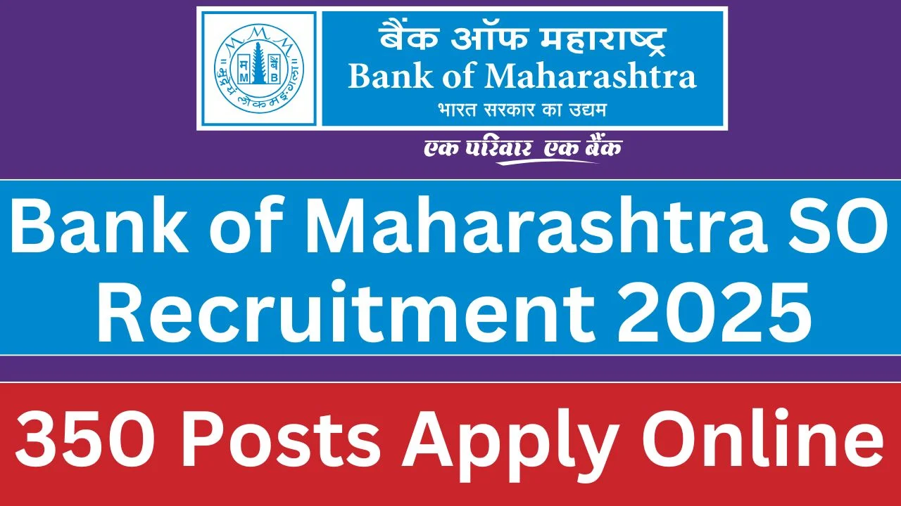 Bank of Maharashtra SO Recruitment